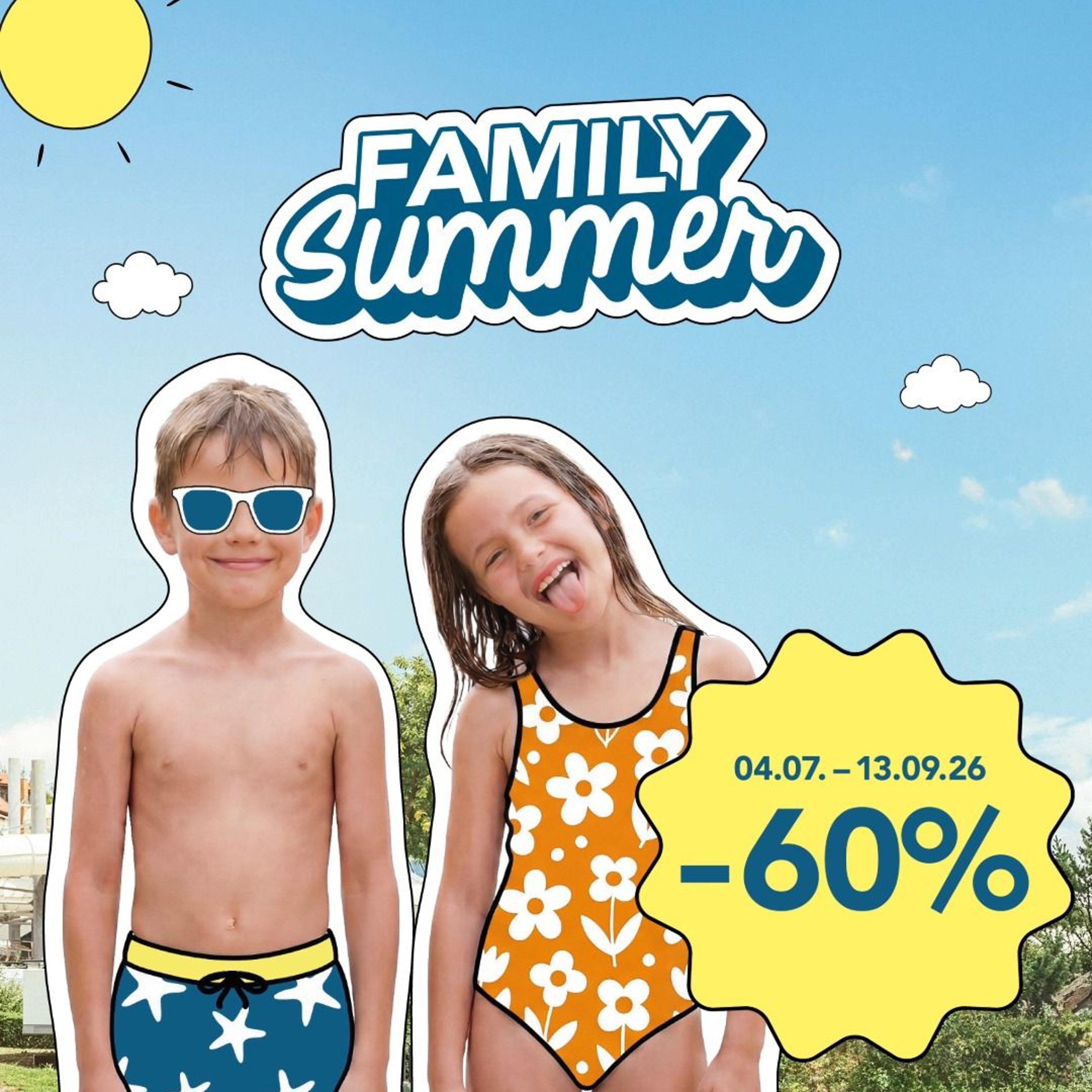 Two children in swimwear against a blue sky with sun and clouds, next to a yellow star with text '04.07. - 13.09.26 -60% FOR ALL UP TO 16' and the text 'FAMILY Summer'